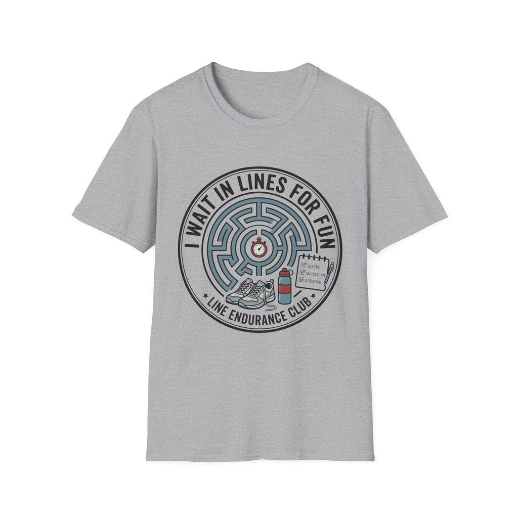 I Wait In Lines For Fun Tee