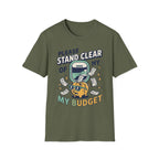 Stand Clear of my Budget