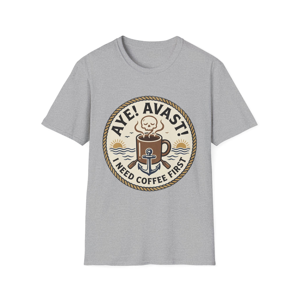 Aye Avast Coffee First