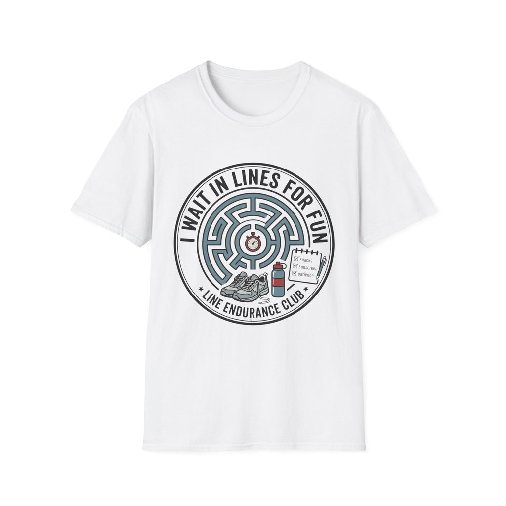 I Wait In Lines For Fun Tee